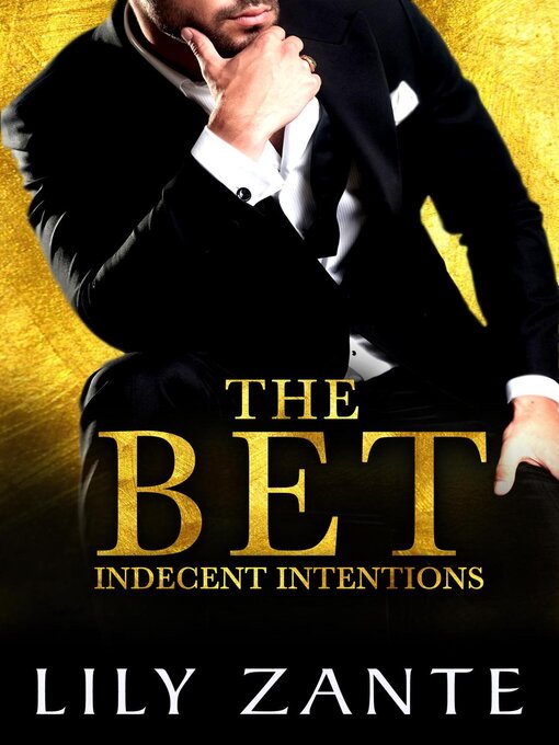 Title details for The Bet by Lily Zante - Available